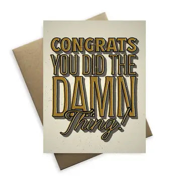 Tiramisu Paperie Congratulations Card-Congrats You Did The Damn Thing