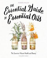 Penguin Random House Book-The Essential Guide to Essential Oils