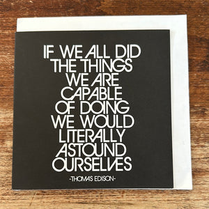 Quotable Encouragement Card-If We All Did The Things