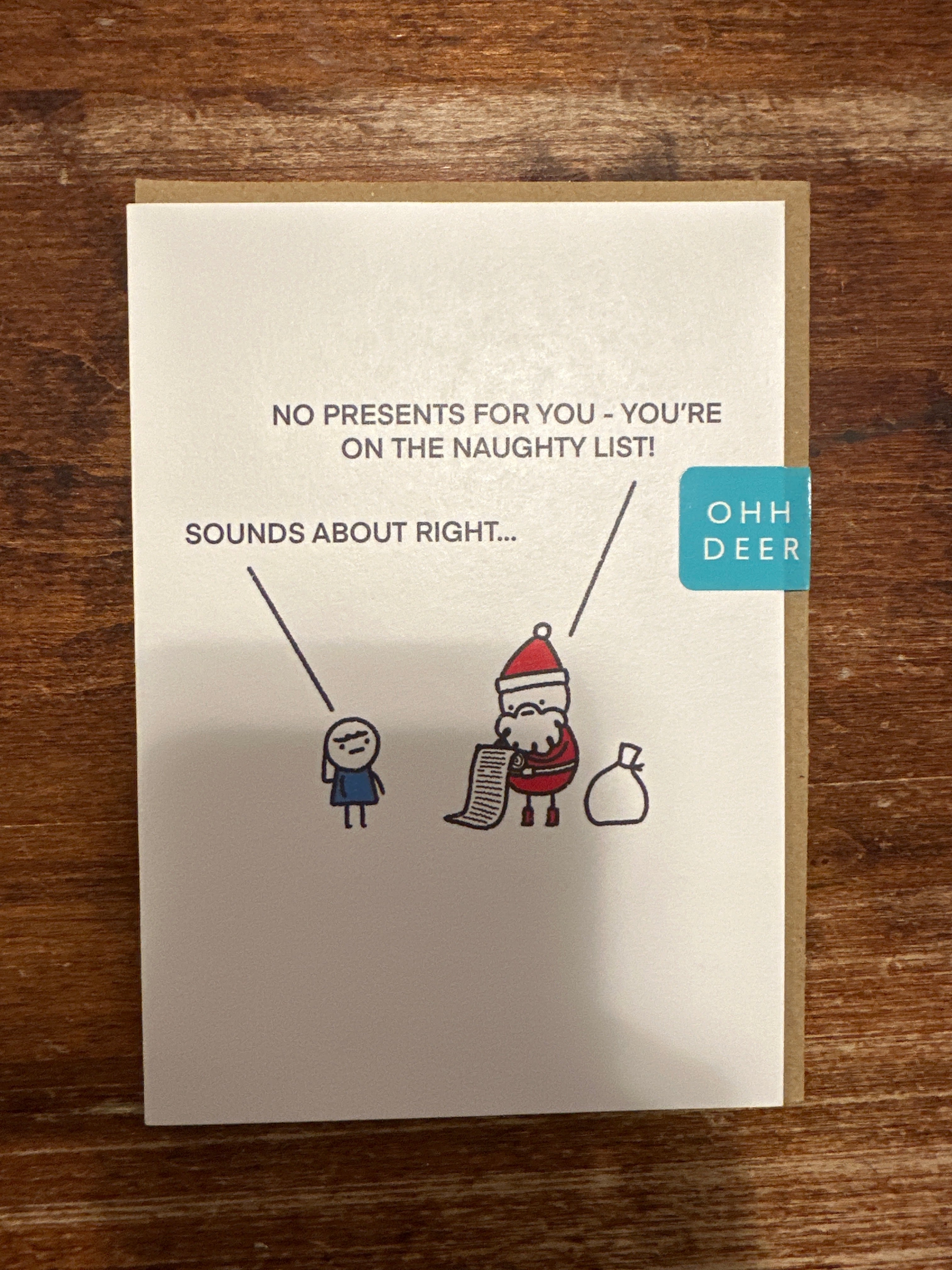 Ohh Deer Christmas Card-No Presents For You