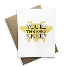 Tiramisu Paperie Love/Friendship/BIrthday Card-You're The Bee's Knees