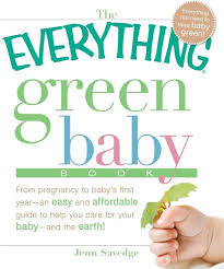 Adams Media Book- Everything Green Baby