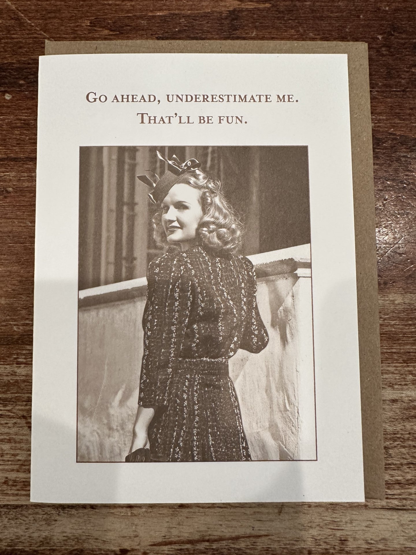 Shannon Martin Birthday Card-Underestimate Me