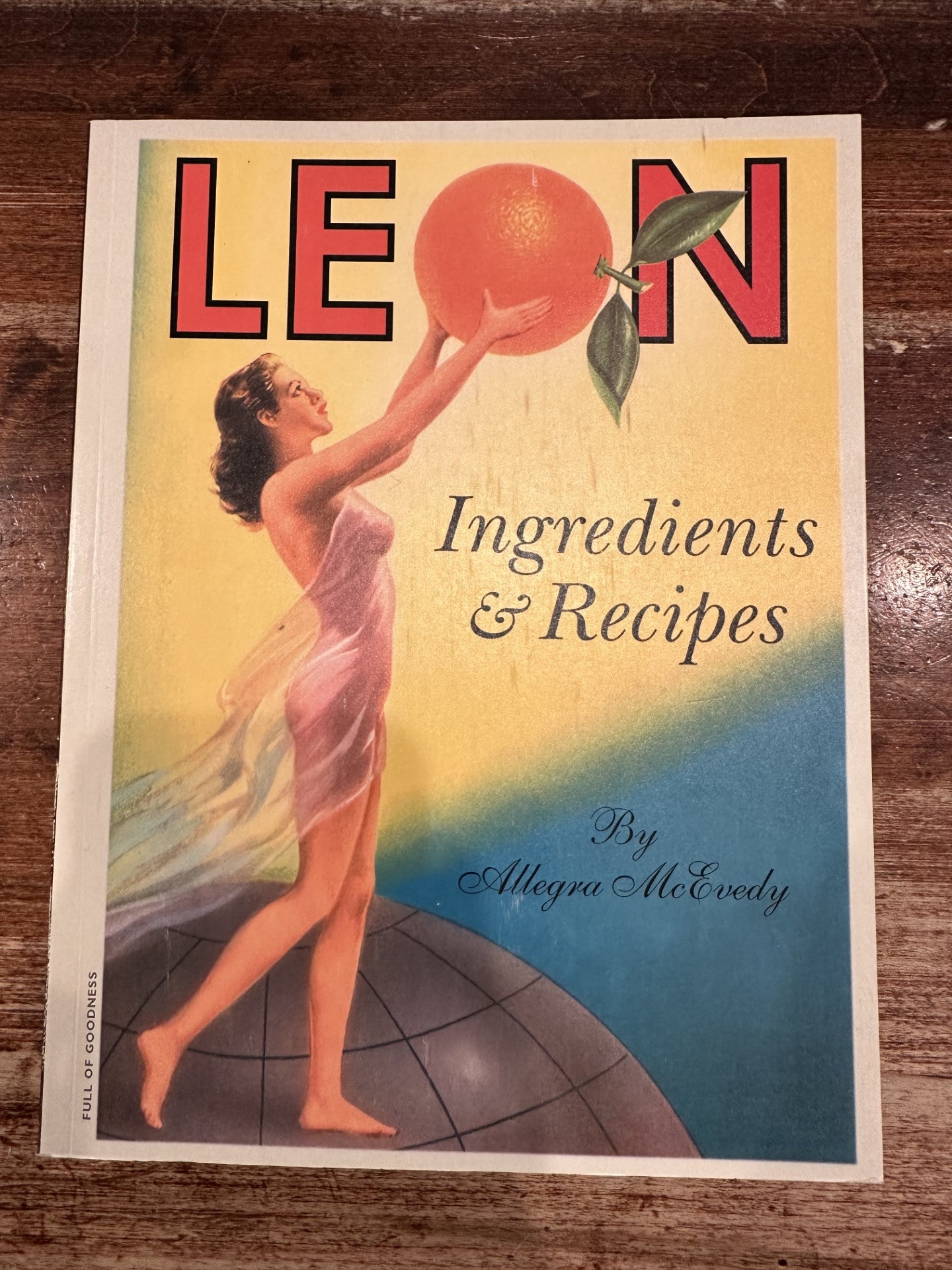 Hachette Cookbook-Leon: Ingredients and Recipes