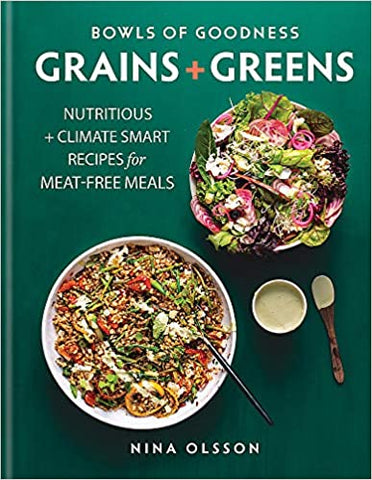 Hachette Cookbook-Bowls of Goodness-Grains and Greens