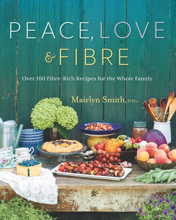 Penguin Random House Cookbook-Peace, Love and Fibre