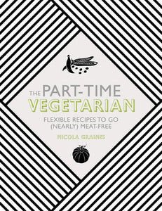Penguin Random House Cookbook-The Part-Time Vegetarian