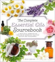 Harper Collins Book-The Complete Essential Oils Sourcebook