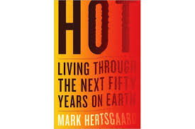 Thomas Allen & Son Book-Hot: Living Through The Next Fifty Years On Earth