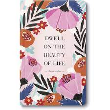 Compendium Write Now Journal-Dwell On The Beautify Of Life