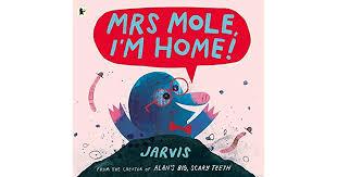 Penguin Random House Children's Book-Mrs. Mole, I'm Home