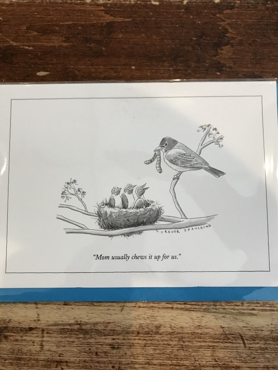 The New Yorker Mother's Day Card-Mom Usually Chew It Up For Us