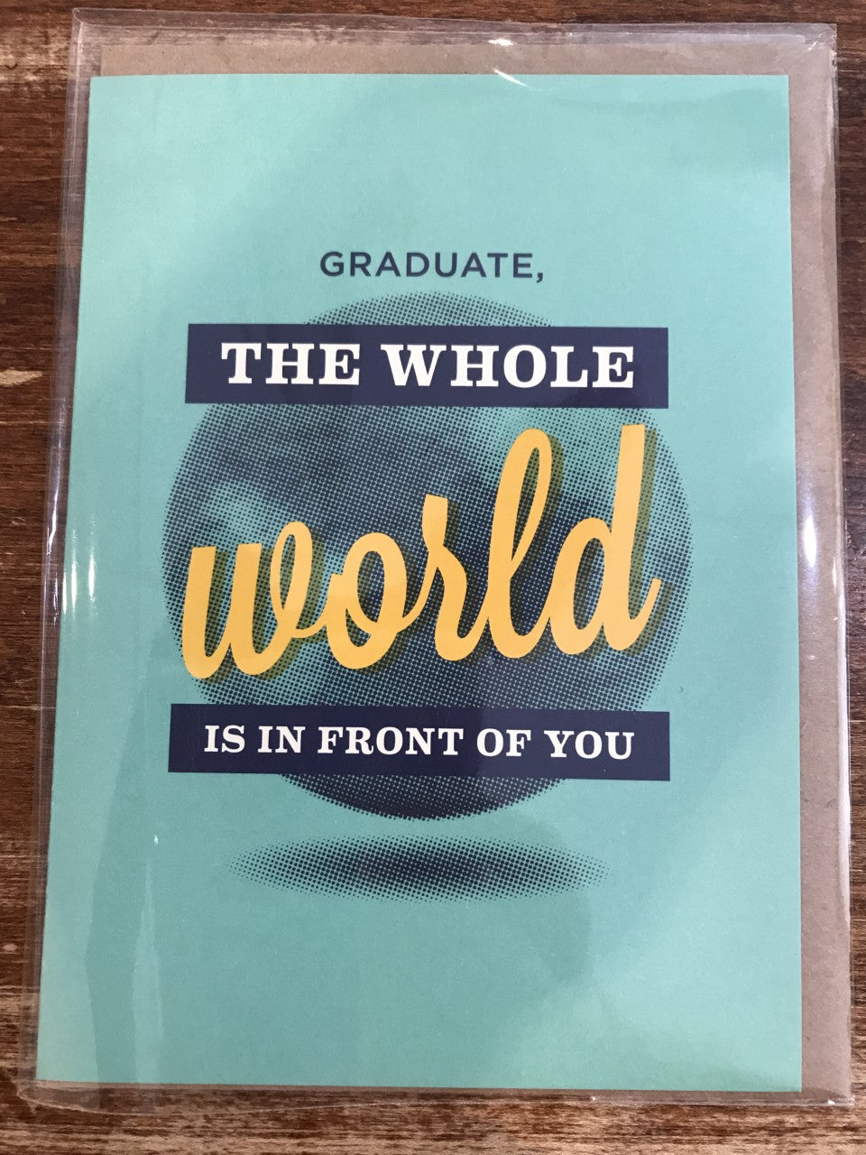 Calypso Graduation Card-In Front of You