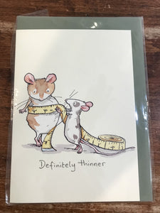 Two Bad Mice Blank Card-Definitely Thinner