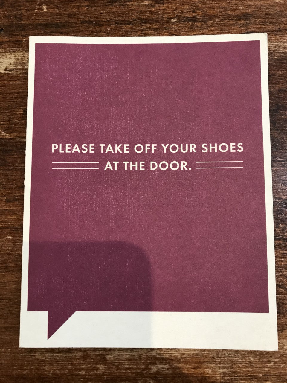 Frank & Funny Card-Please Take Off Your Shoes