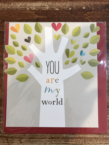 Think of Me Love Card-You Are My World