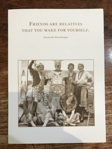 Shannon Martin Blank Card-Friends are Relatives