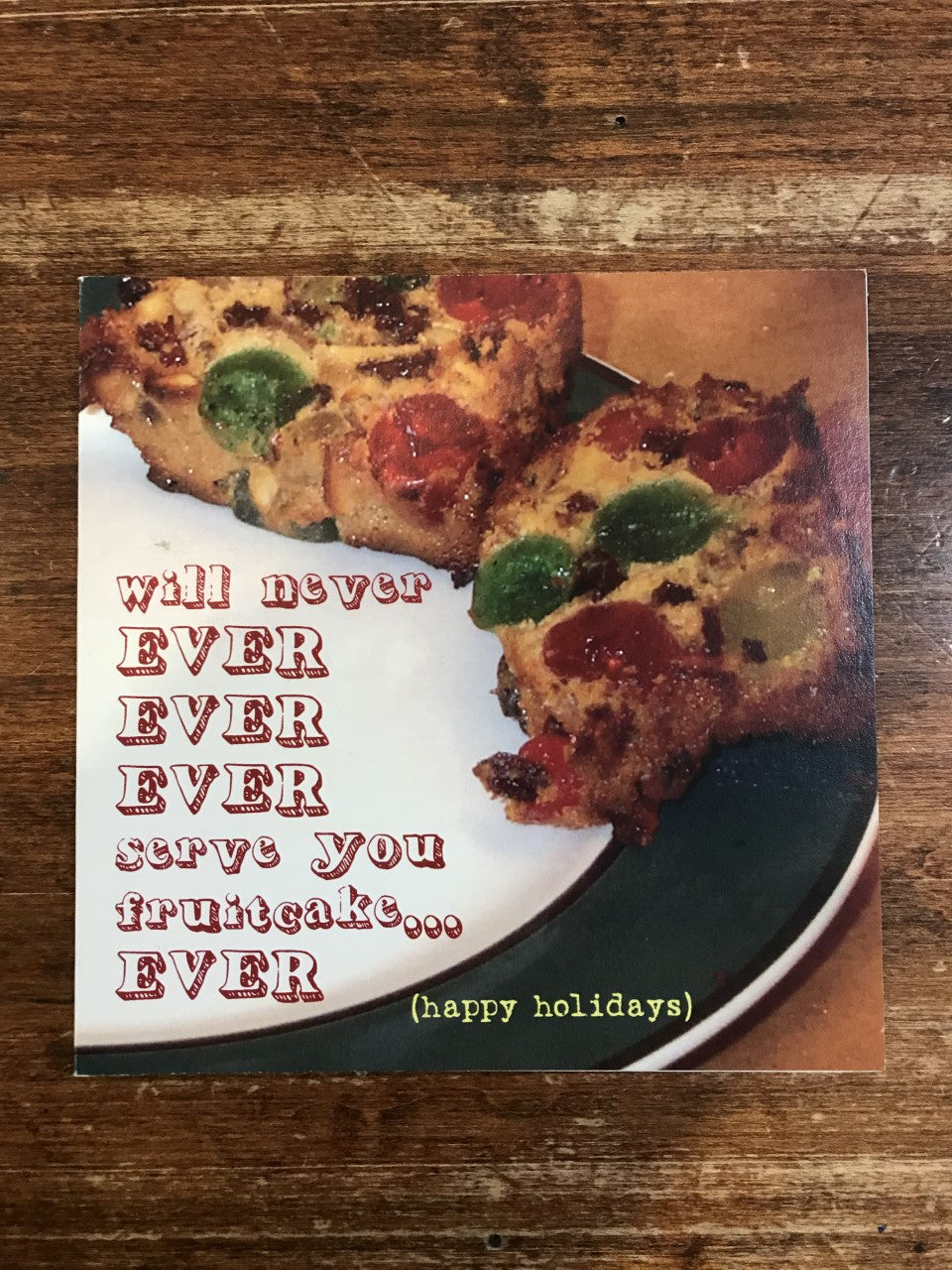 Peacerev Holiday Card-Fruitcake