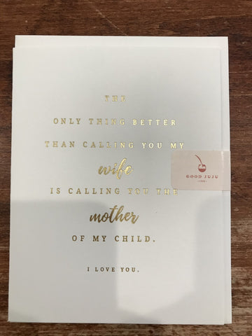 Good Juju Ink Mother's Day Card-The Only Thing Better