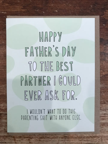Near Modern Disaster Father's Day Card-Best Partner Father's Day