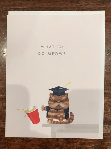 Dear Hancock Graduation Card-What To Do Meow